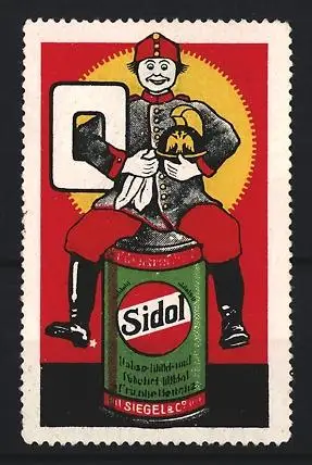 Reklamemarke Köln, Sidol Metallpolitur Ernst Siegel & Co., Sitzender Soldat auf Dose Metallputz