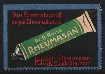 Reklamemarke Charlottenburg, Dr. R. Reiss Rheumasan, Die Einreibung gegen Rheumatismus, Rheumasan-Tube