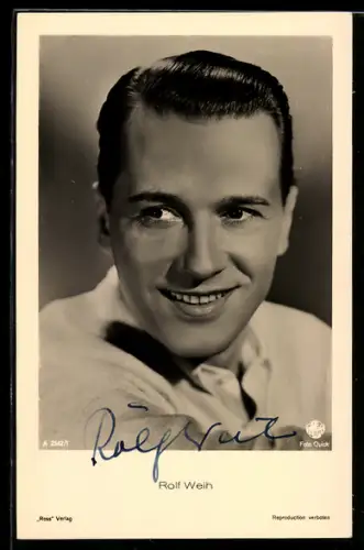 AK Schauspieler Rolf Weih lächelnd zur Seite schauend, Autograph