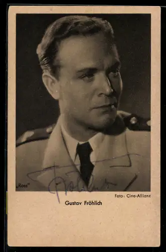 AK Portrait des Schauspielers Gustav Fröhlich, Autograph