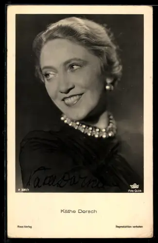 AK Schauspielerin Käthe Dorsch mit Halskette posierend, Autograph