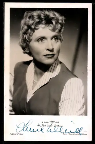 AK Schauspielerin Luise Ullrich in Ihre grosse Prüfung, Autograph