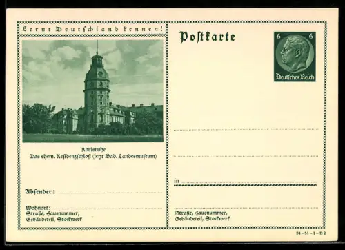 AK Karlsruhe, Ehem. Residenzschloss, jetzt Badisches Landesmuseum, Ganzsache Lernt Deutschland kennen