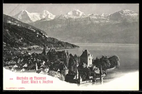 AK Oberhofen am Thunersee, Schloss am See mit Eiger, Mönch und Jungfrau
