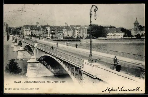 AK Basel, Johanniterbrücke mit Gross-Basel
