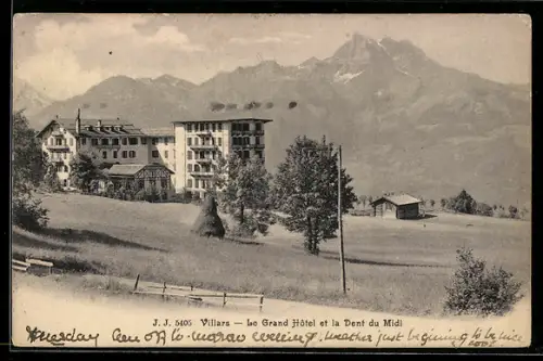 AK Villars, Le Grand Hôtel et la Dent du Midi