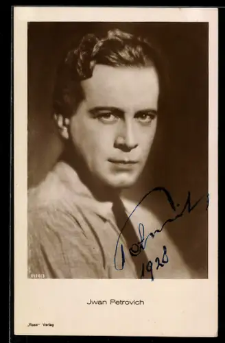 AK Schauspieler Iwan Petrovich im Hemd mit Schlips ernst blickend, Autograph