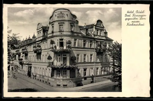 AK Bad Kissingen, Hotel Büdel, gegenüber dem neuen Kurhausbad