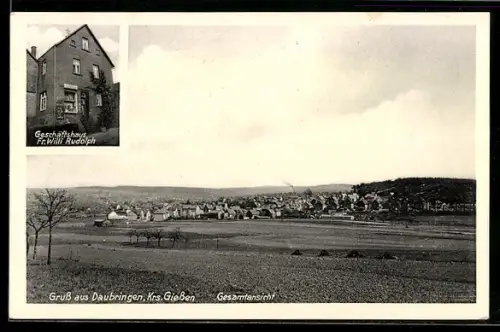 AK Daubringen /Giessen, Geschäftshaus Fr. Willi Rudolph, Ortsansicht