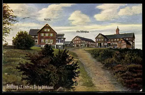 AK Feldberg i. T., Gasthaus Walküre, Altes Feldberghaus, drei Gasthäuser