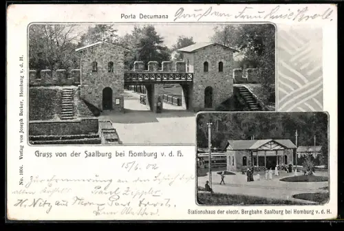 AK Homburg v. d. H., Saalburg, Porta Decumana, Bahnhof der elektrischen Bergbahn