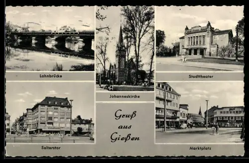 AK Giessen, Stadttheater, Johanneskirche, Selterstor