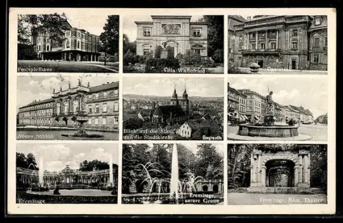 AK Bayreuth, Festspielhaus, Neues Schloss, Opernhaus, Eremitage, röm. Theater