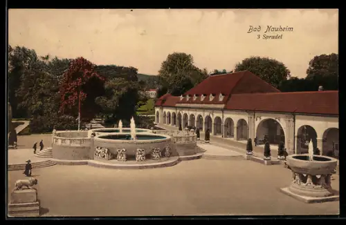 AK Bad Nauheim, 3 Sprudel, Brunnenanlage, Wandelhalle