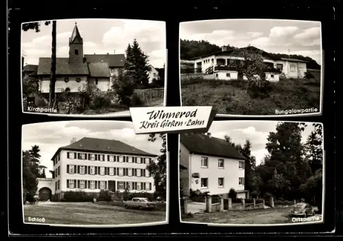 AK Winnerod /Giessen, Kirchpartie, Bungalowpartie, Schloss, Ortspartie
