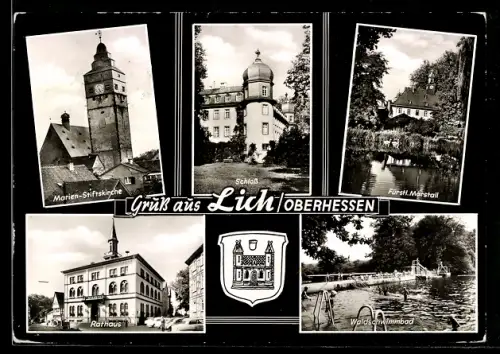 AK Lich /Oberhessen, Marien-Stiftskirche, Schloss, Fürstl. Marstall, Rathaus, Waldschwimmbad