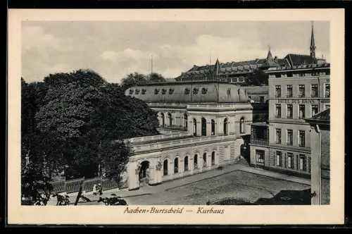 AK Aachen-Burtscheid, Kurhaus