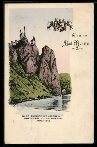 AK Bad Münster am Stein, Burg Rheingrafenstein, rheingräfliches Wappen, Anno 1442