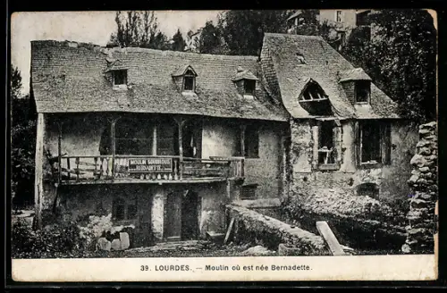 AK Lourdes, Moulin où est née Bernadette