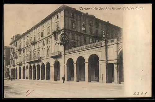 AK Torino, Via Sacchi e Grand Hôtel de Turin