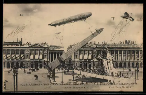 AK Paris, Guillaume fait enlever l`Obelisque par le Zeppelin, Fotomontage