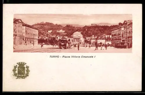 AK Torino, Piazza Vittorio Emanuele I, Strassenbahn