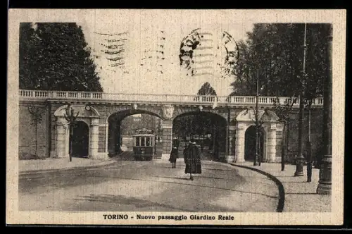 AK Torino, Nuovo passaggio Giardino Reale, Strassenbahn