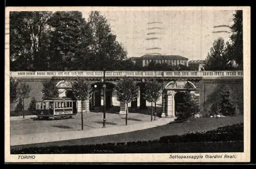 AK Torino, Sottopassaggio Giardini Reali, Strassenbahn