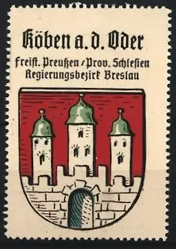 Reklamemarke Köben a.d. Oder, Freist. Preussen /Prov. Schlesien, Drei Türme im Wappen