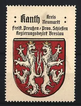Reklamemarke Kanth, Kreis Neumarkt, zwei Löwen im Wappen