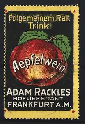Reklamemarke Frankfurt a. M., Apfelwein, Adam Rackles Hoflieferant