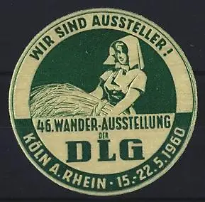 Reklamemarke Köln, 46. Wander-Ausstellung der DLG 1960, Frau mit Getreidebündel