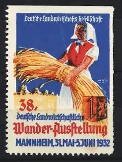 Reklamemarke Mannheim, 38. Deutsche Landwirtschaftliche Wanderausstellung 1932, Frau mit Getreidebündel