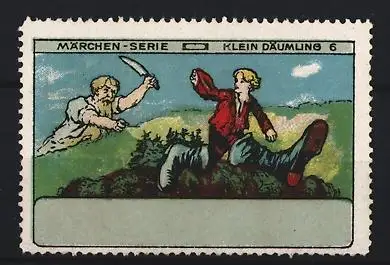 Reklamemarke Märchen-Serie, Klein Däumling, fliehender Däumling