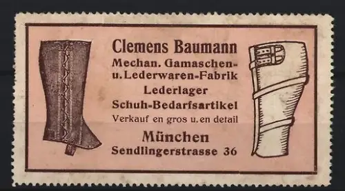 Reklamemarke München, Clemens Baumann, Gamaschen und Lederwaren, Sendlingerstrasse 36