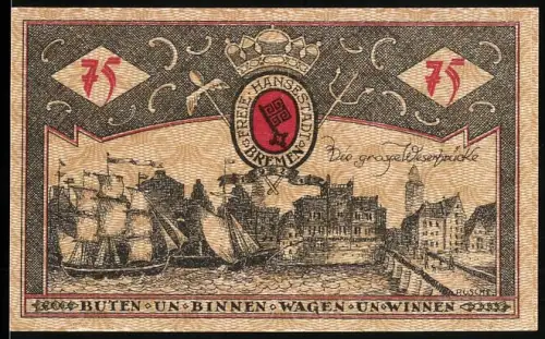 Notgeld Bremen 1921, 75 Pfennig, Segelschiffe und Hafenansicht, Wappen der Freien Hansestadt Bremen