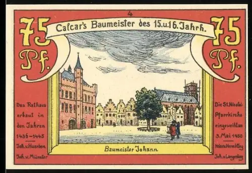 Notgeld Calcar 1922, 75 Pfennig, Rathaus und St. Nicolaikirche mit Baumeister Johann