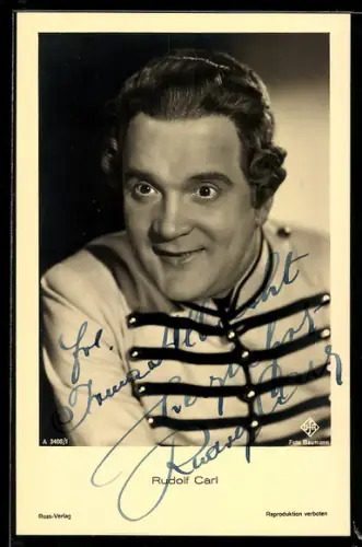AK Schauspieler Rudolf Carl mit fröhlichem Gesicht, Autograph