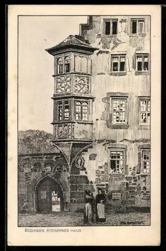 Künstler-AK Büdingen, Steinernes Haus