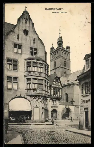 AK Darmstadt, Kirchstrasse mit Eisenwarenhandlung