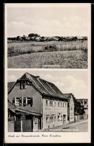AK Burggräfenrode /Friedberg, Gasthof Wilhelm Barth, Blick in den ort