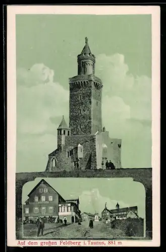 AK Grosser Feldberg i. Taunus, Aussichtsturm, Gasthäuser