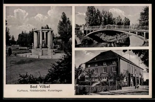 AK Bad Vilbel, Kurhaus, Kuranlagen, Niddabrücke