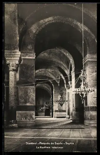 AK Stamboul, Mosquée de Sainte Sophie, Le Narthex interieur