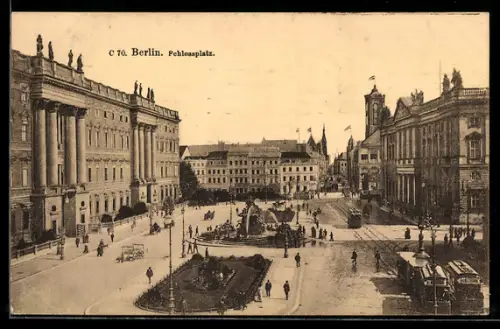AK Berlin, Schlossplatz, Panorama mit Strassenbahnen