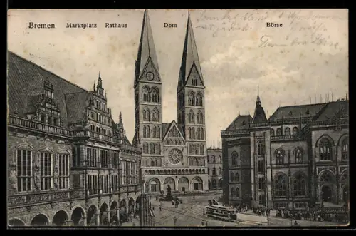 AK Bremen, Marktplatz mit Rathaus, Dom und Börse