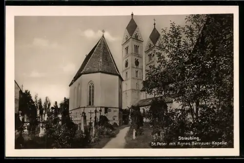 AK Straubing, St. Peter mit Agnes Bernauer-Kapelle