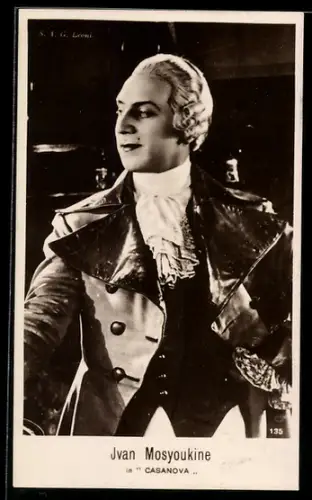 AK Schauspieler Ivan Mosyoukine im Film Casanova