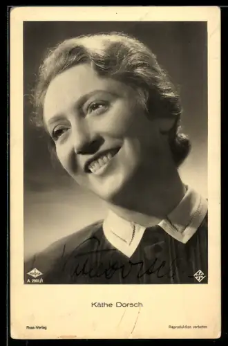 AK Käthe Dorsch lächelt, Portrait, Autograph