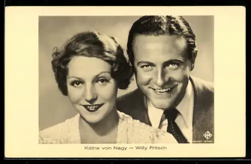 AK Käthe von Nagy und Willy Fritsch lächeln, Portrait